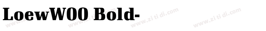 LoewW00 Bold字体转换